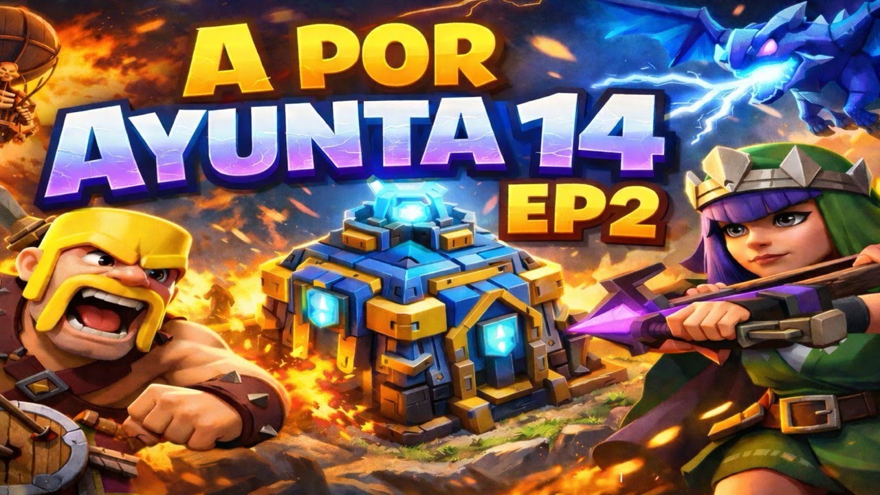 A por ayunta 14| Mejorando los heroes