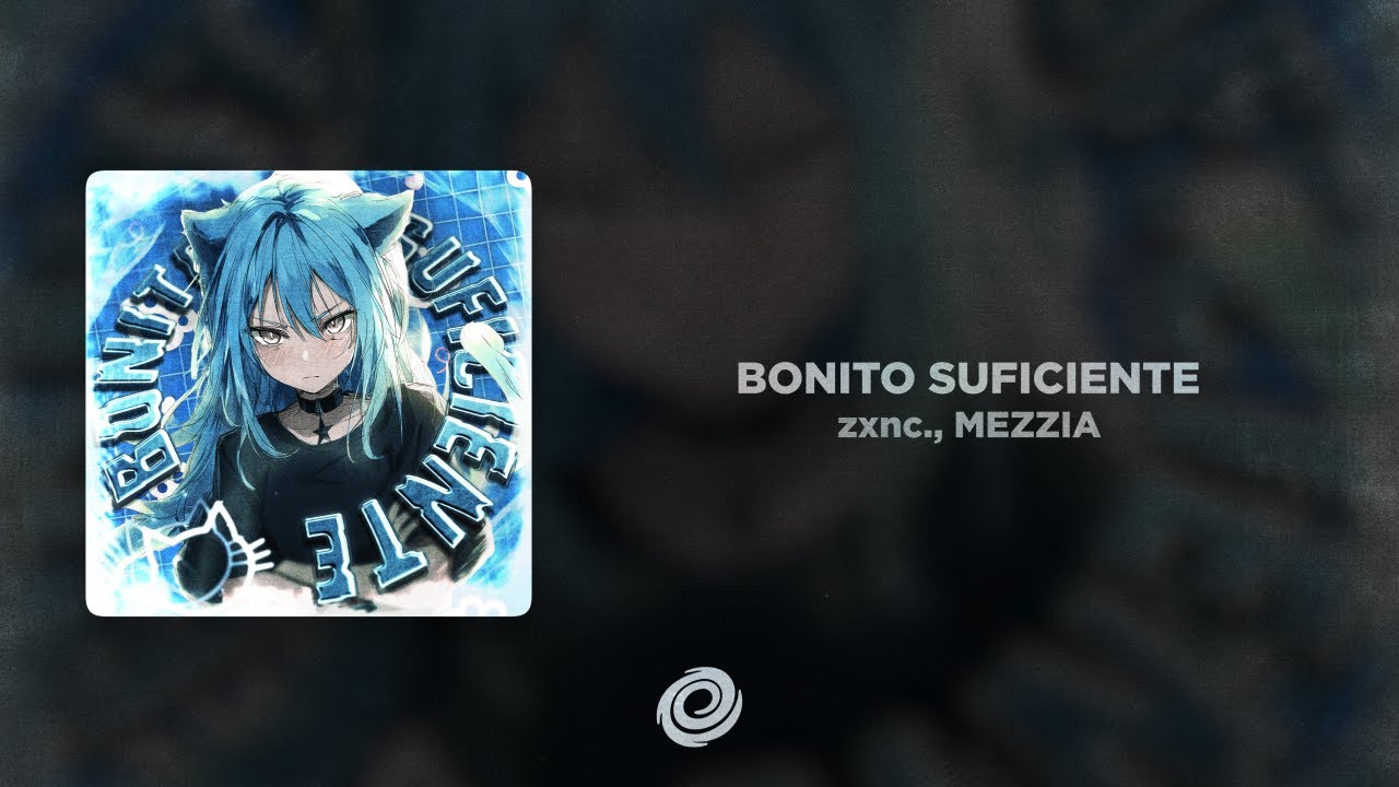 zxnc., MEZZIA - BONITO SUFICIENTE