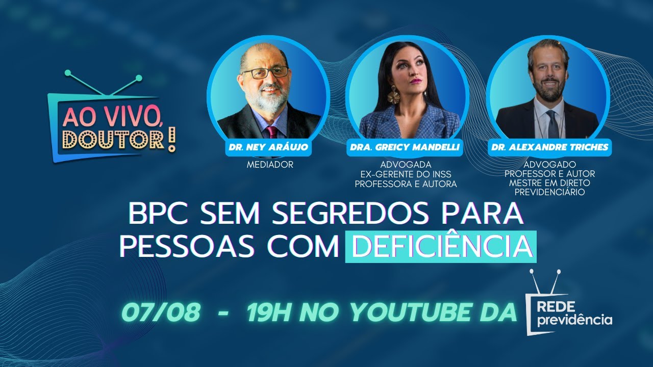 BPC SEM SEGREDO PARA PESSOAS COM DEFICIÊNCIA | Ao Vivo, Doutor!