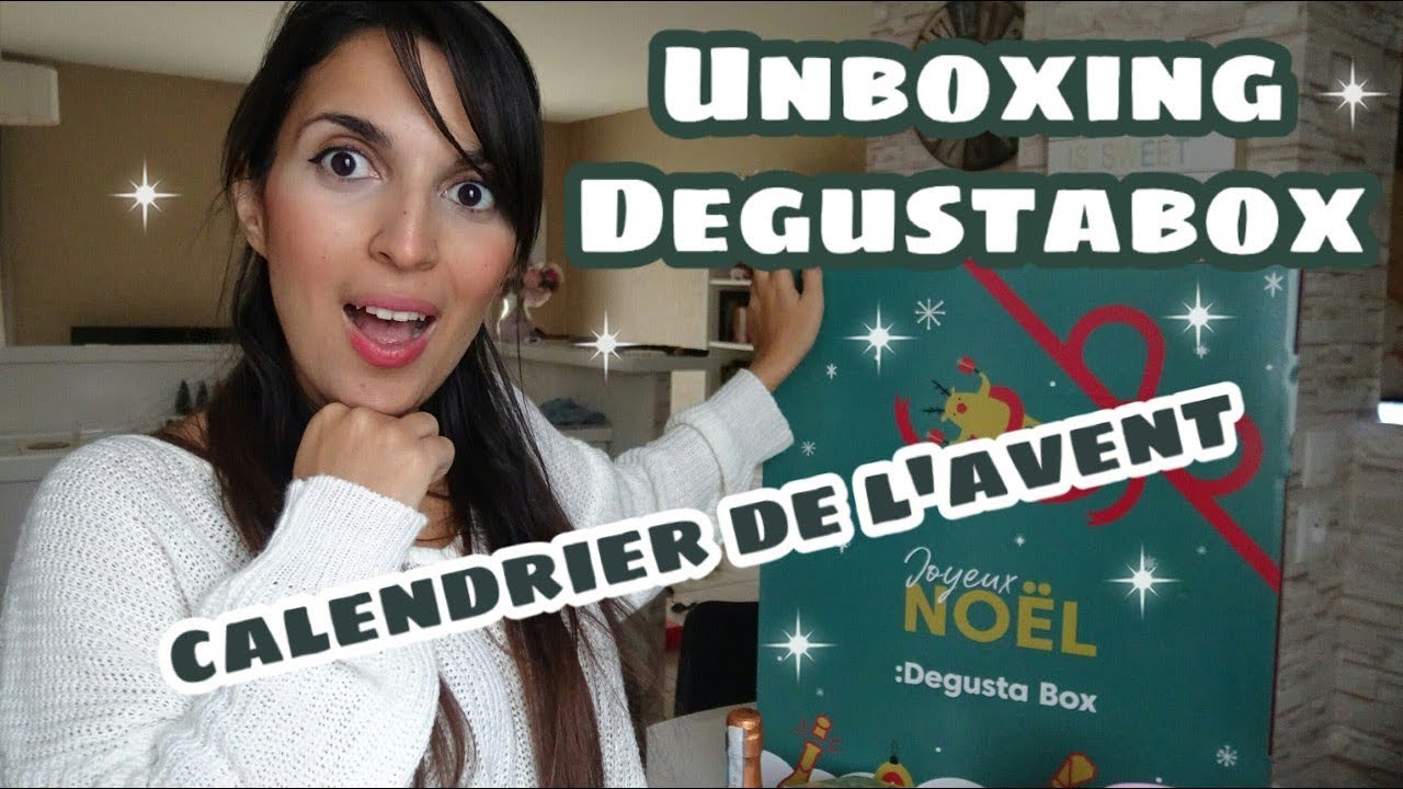 UNBOXING DEGUSTABOX // CALENDRIER DE L'AVENT 2019 ... ILS ONT FAIT FORT !!!