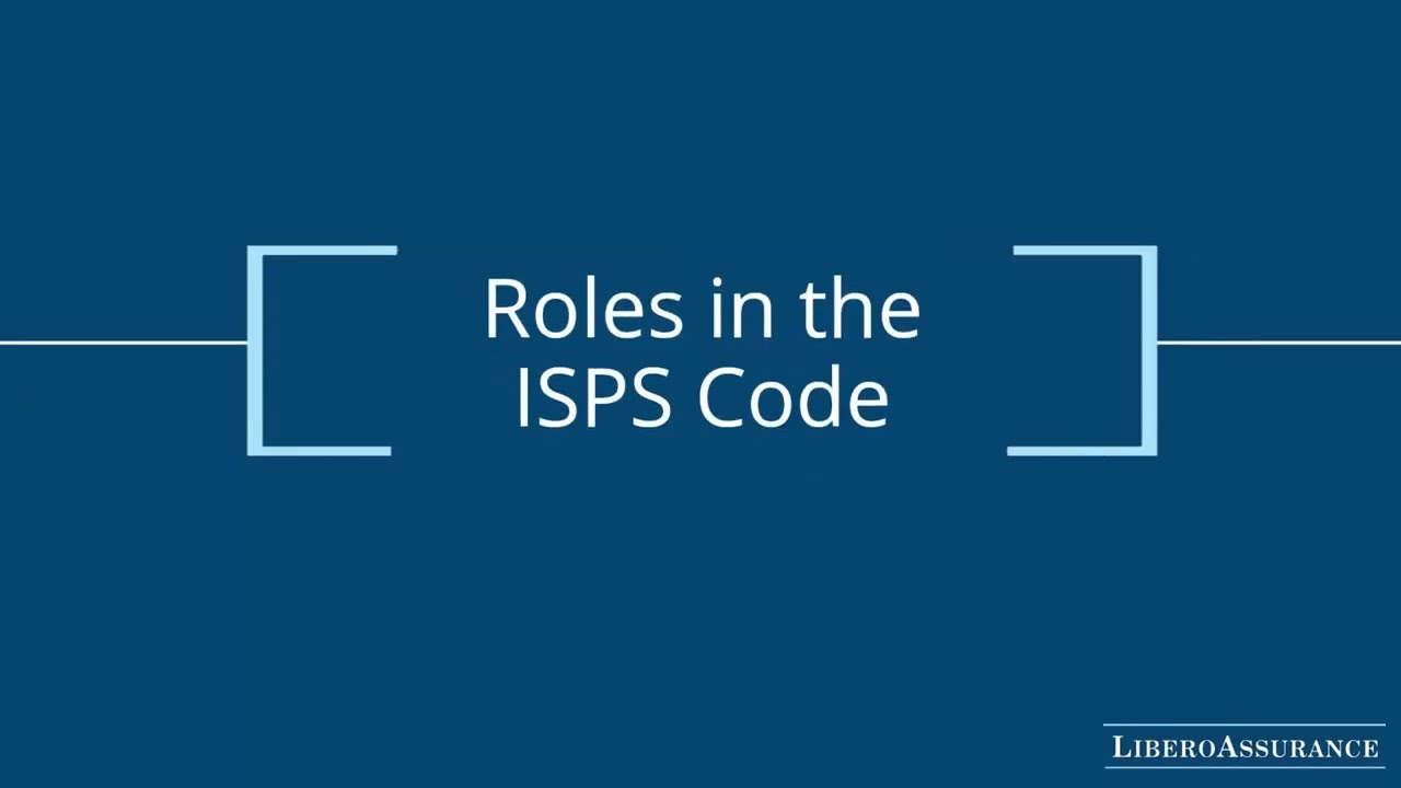 Roles in the ISPS Code