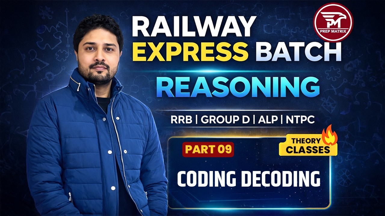 RRB NTPC 2026 | ALP | Group D | Railway Foundation Batch | Reasoning by Rahul Sir | Coding Decoding