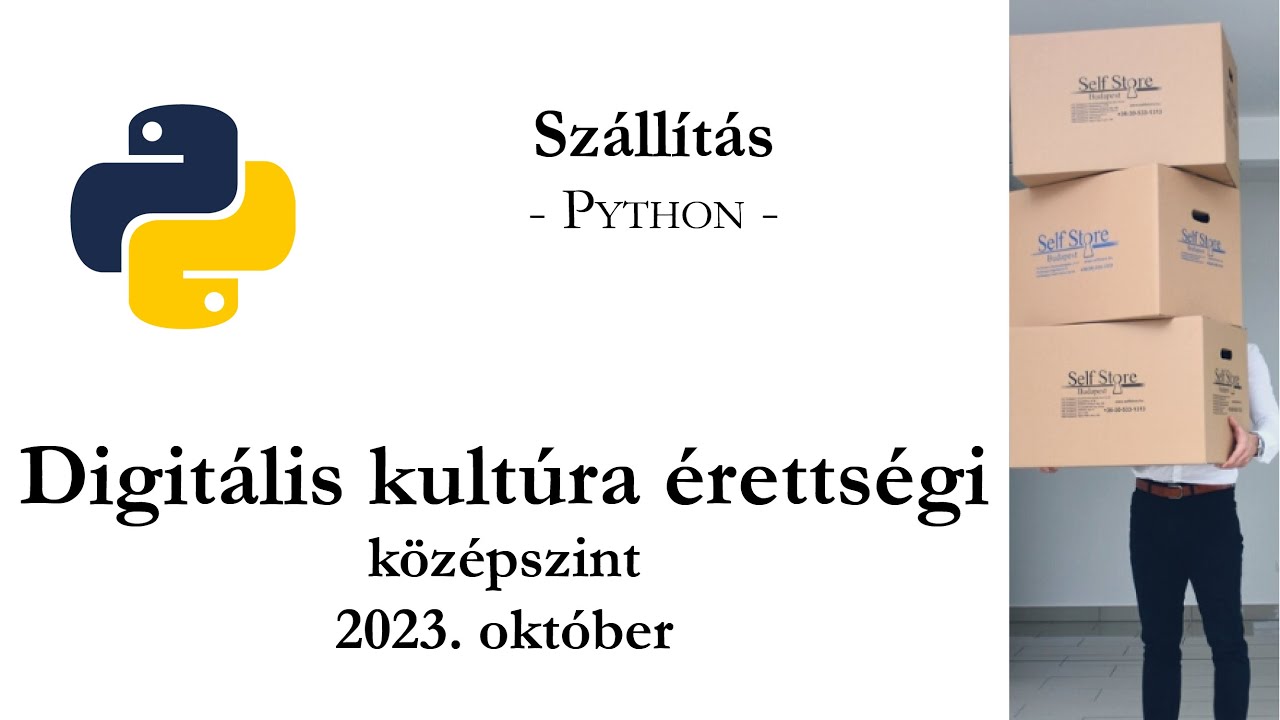 Szállítás - 2023. október középszintű digitális kultúra érettségi: programozás