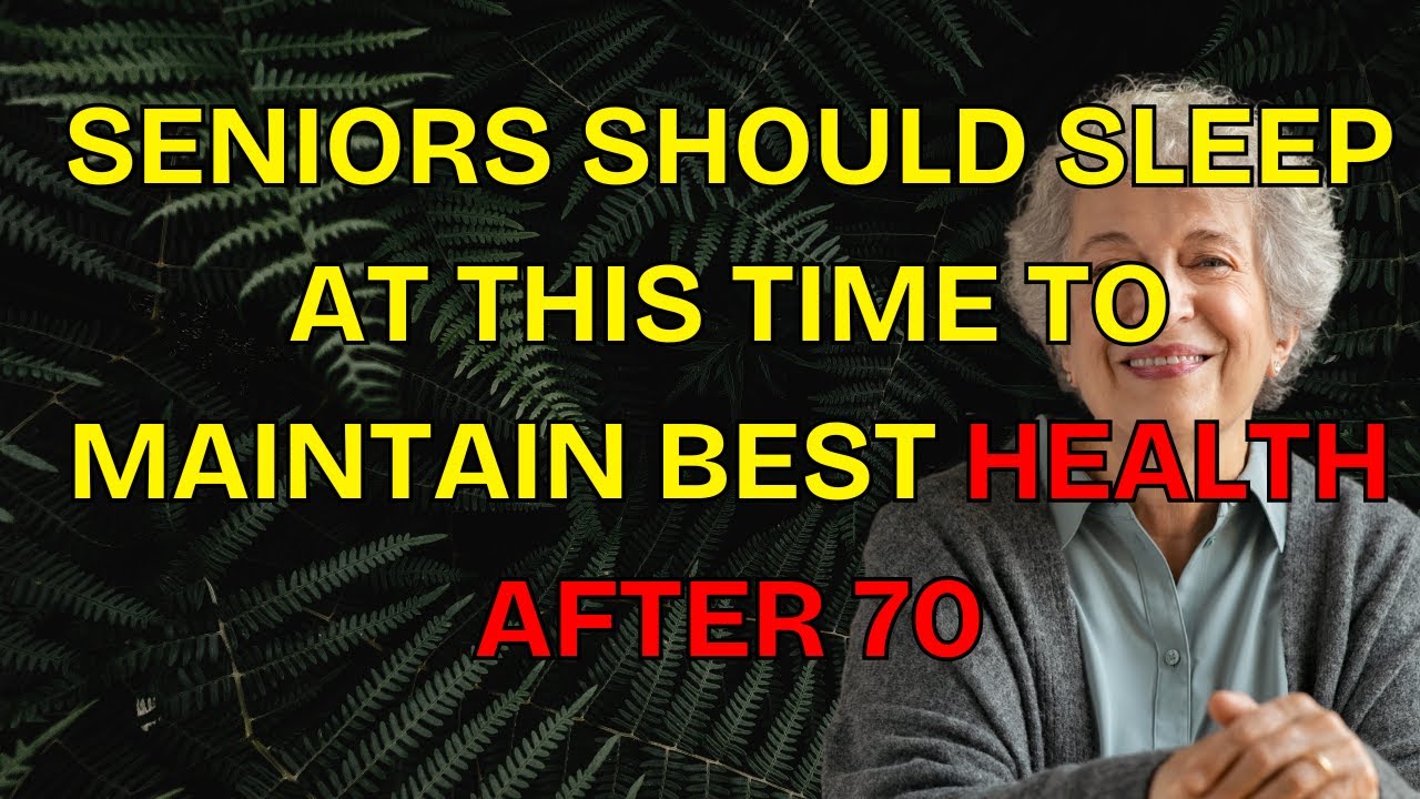 Best Bedtime After 70: What Time Should Seniors Sleep for Better Health