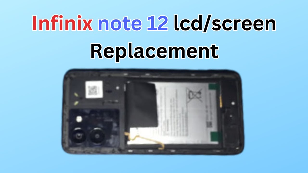 infinix note 12 lcd/screen replacement