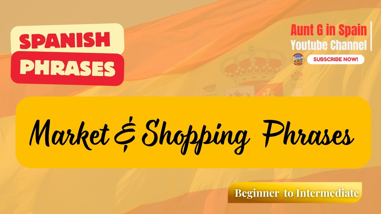 50 Market & Shopping Phrases in Spanish