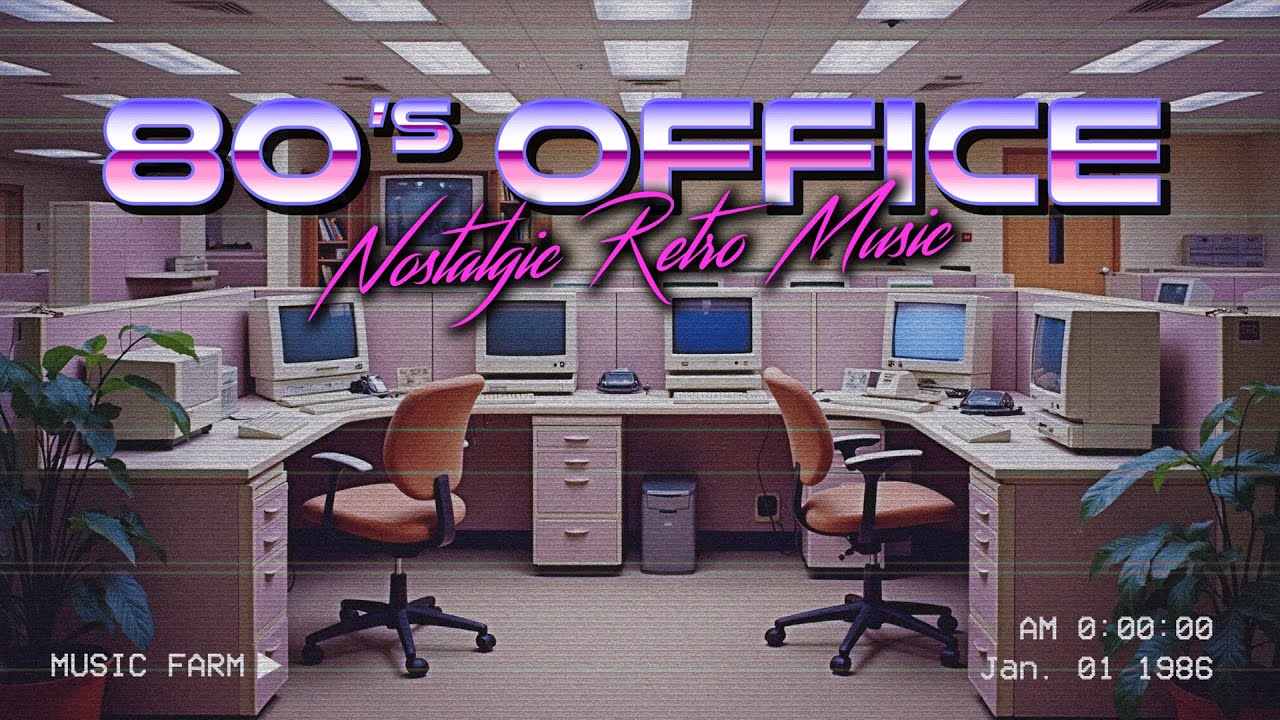 80's Office - Nostalgic Retro Mix ✨ Retro Vaporwave
