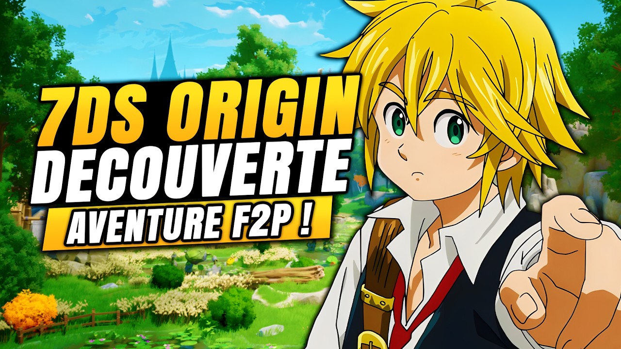 🔴AVENTURE F2P 7DS ORIGIN ! J'AI LE REROLL PARFAIT (GUIDE REROLL DISPO)