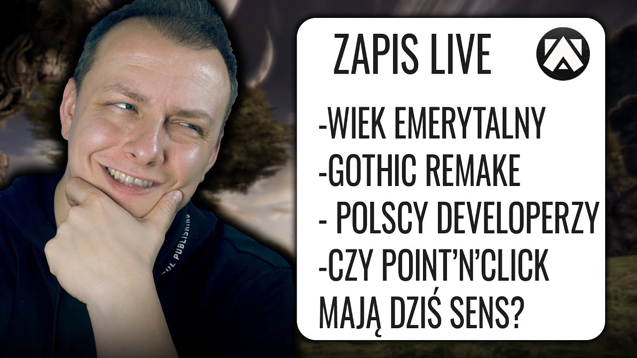 O emeryturach, Gothic, Złotych Wrotach,, zepsutym internecie i braku szans powrotu PointNClick