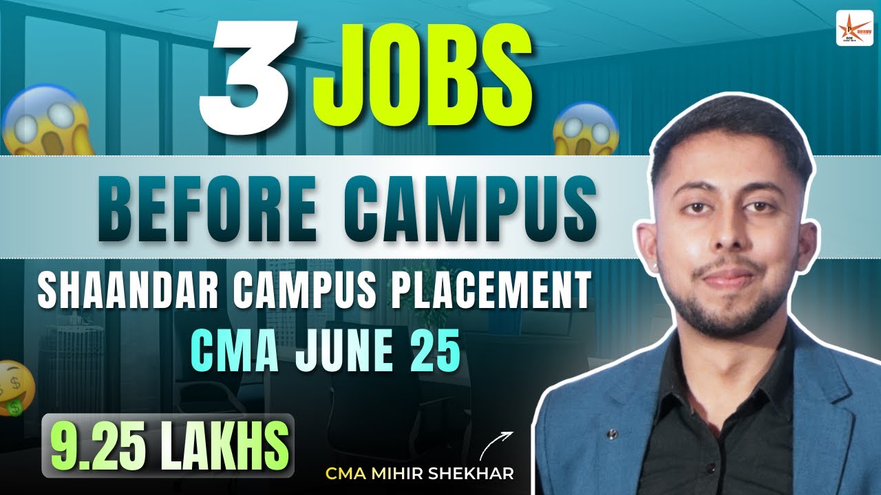 3 Jobs Before Campus 😱 Shandar Campus Placement&nbsp;CMA&nbsp;June&nbsp;25 #cmacampusplacement #cma #mockinterview