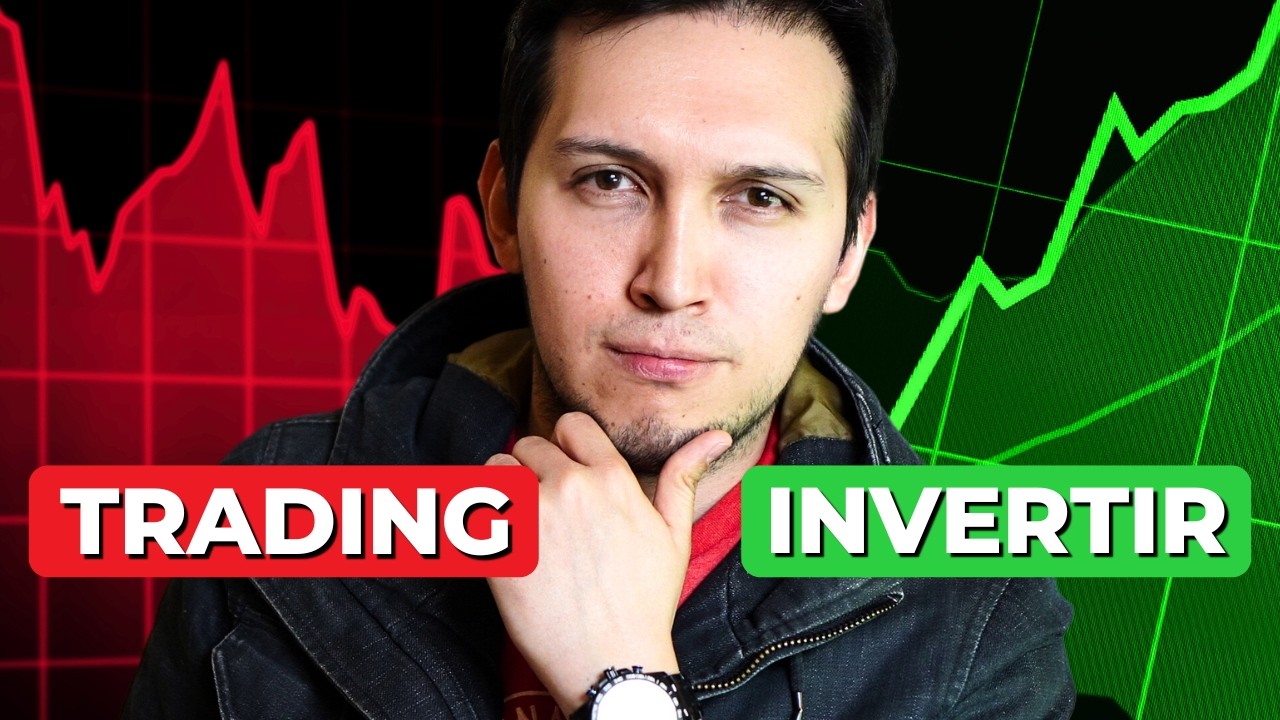 Diferencias entre INVERTIR y el TRADING - &iquest;Cu&aacute;l deber&iacute;a hacer y por qu&eacute;?