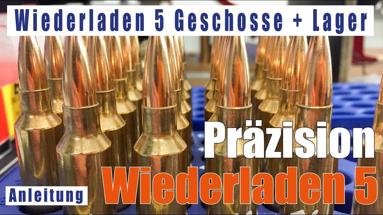 Wiederladen 05 Geschosse wiegen Patronenlager messen deutsch LW Long Range