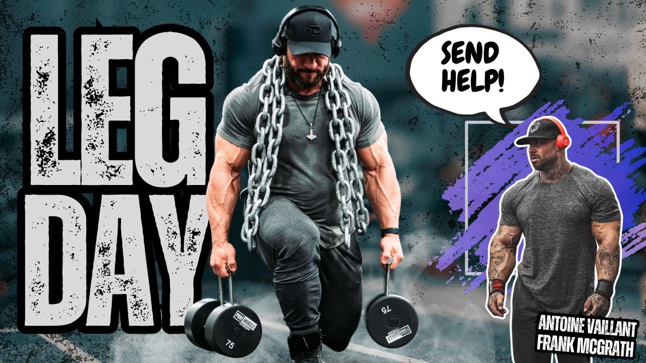 Demolishing Legs with Antoine Vaillant & Frank McGrath