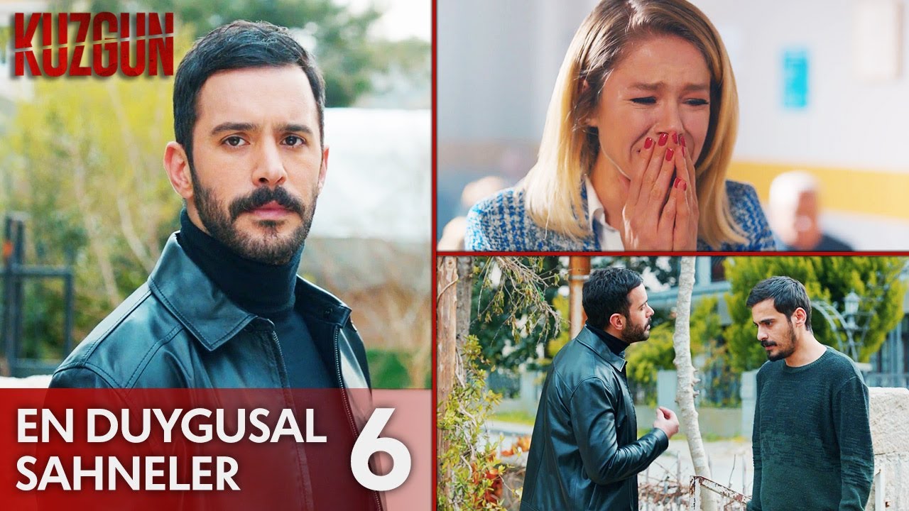 En Duygusal Sahneler - 6 | Kuzgun