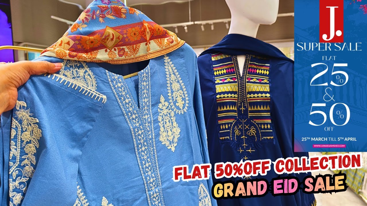 📣J. GRAND EID SALE 2026❤️📣 j. Junaid Jamshed FLAT 50% OFF SALE Collection 😱 j.sale 2026