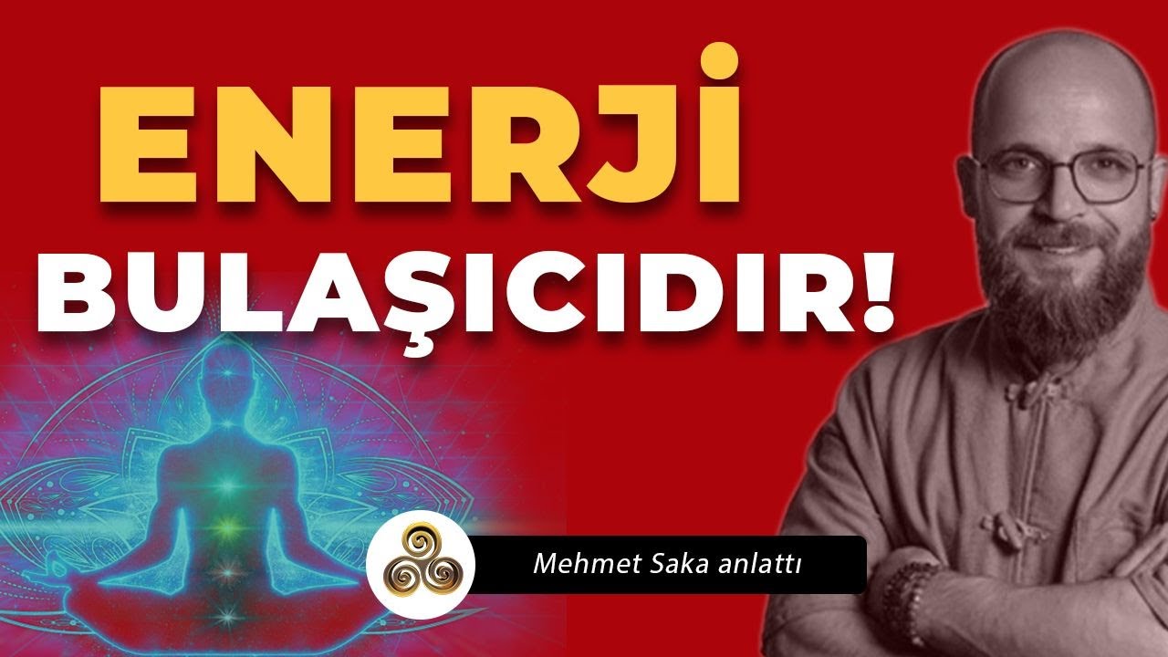 Enerji Bulaşıcıdır! | Ne Konuşursan, Onu Yaşarsın | Mehmet Saka