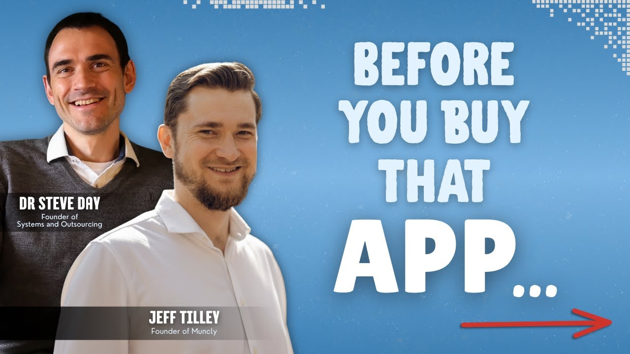 [SYS 253] Stop Buying Business Apps Blindly—Here’s What Actually Matters (ft. Jeff Tilley)