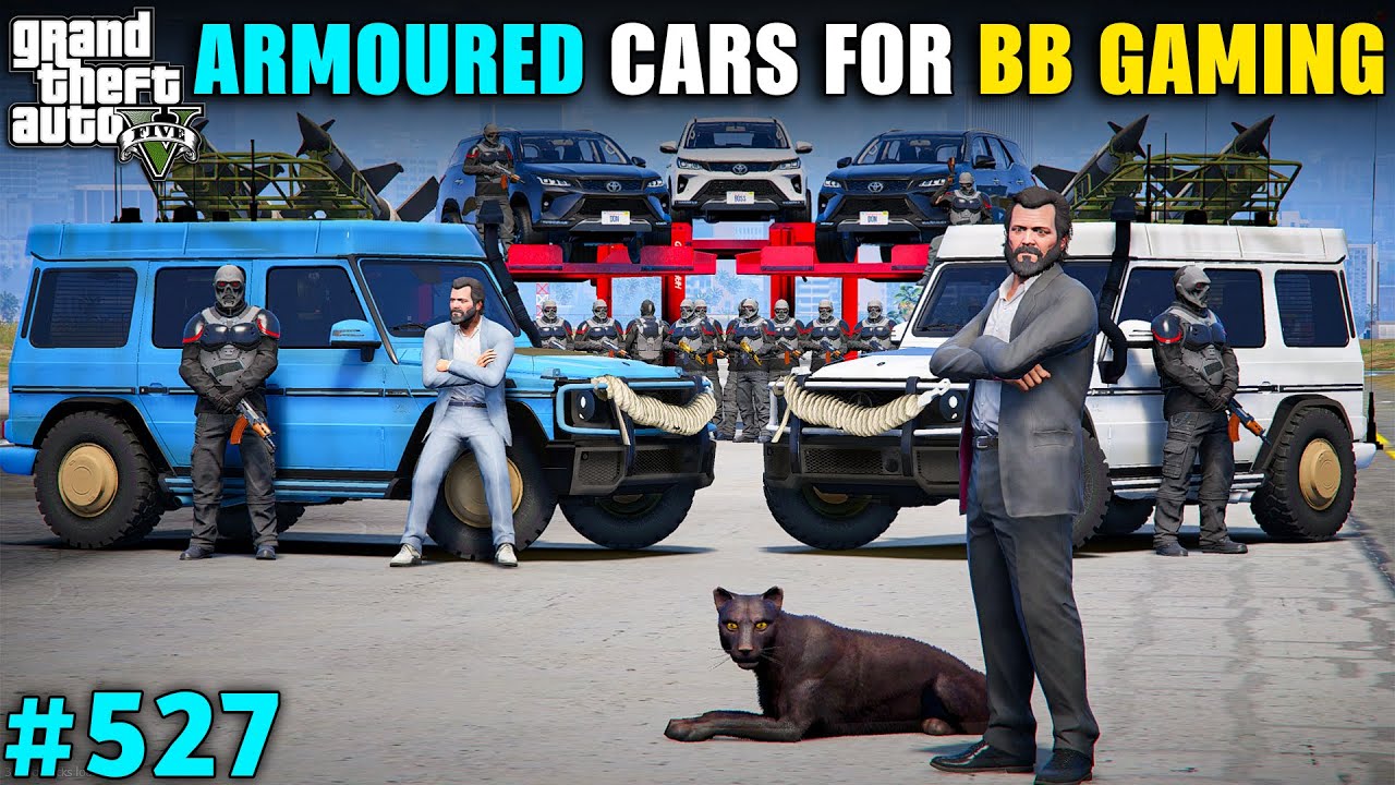 BUY ARMOURED CARS FOR BB GAMING COMMANDO | GTA V GAMEPLAY | #527 GTA 5