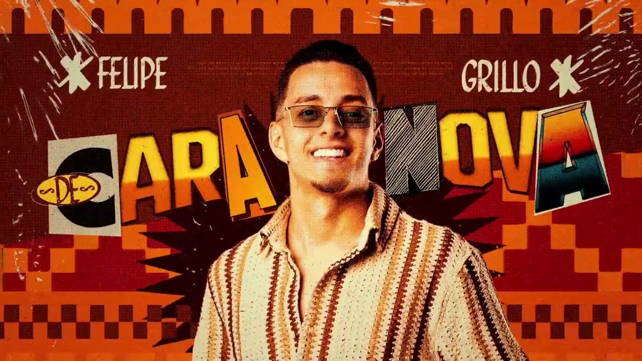 Felipe Grilo - De Cara Nova (CD COMPLETO)