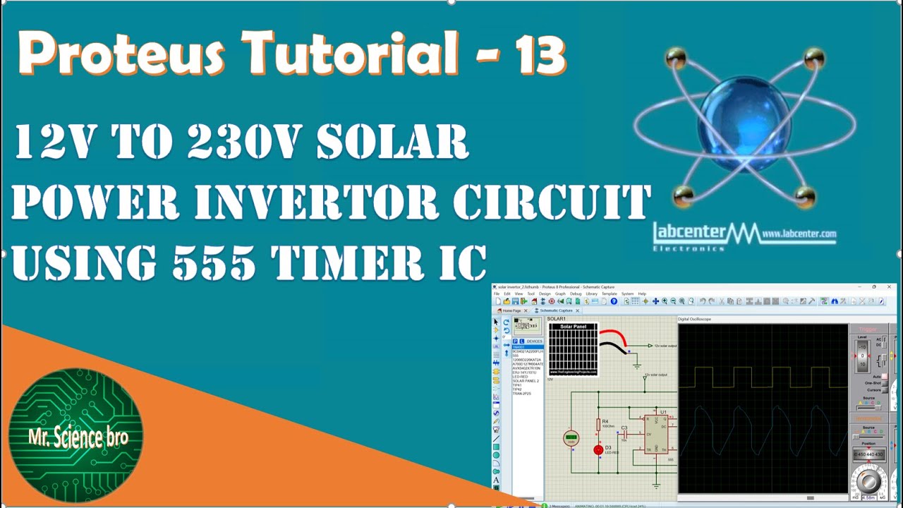 Solar Power Invertor circuit using 555 timer IC (proteus tutorial - 13)