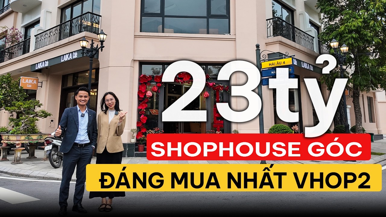 SHOPHOUSE VINHOMES OCEAN PARK 2 | ĐẦU TƯ QUÁN CAFE GÓC CỌ XANH 12 THÀNH CÔNG?