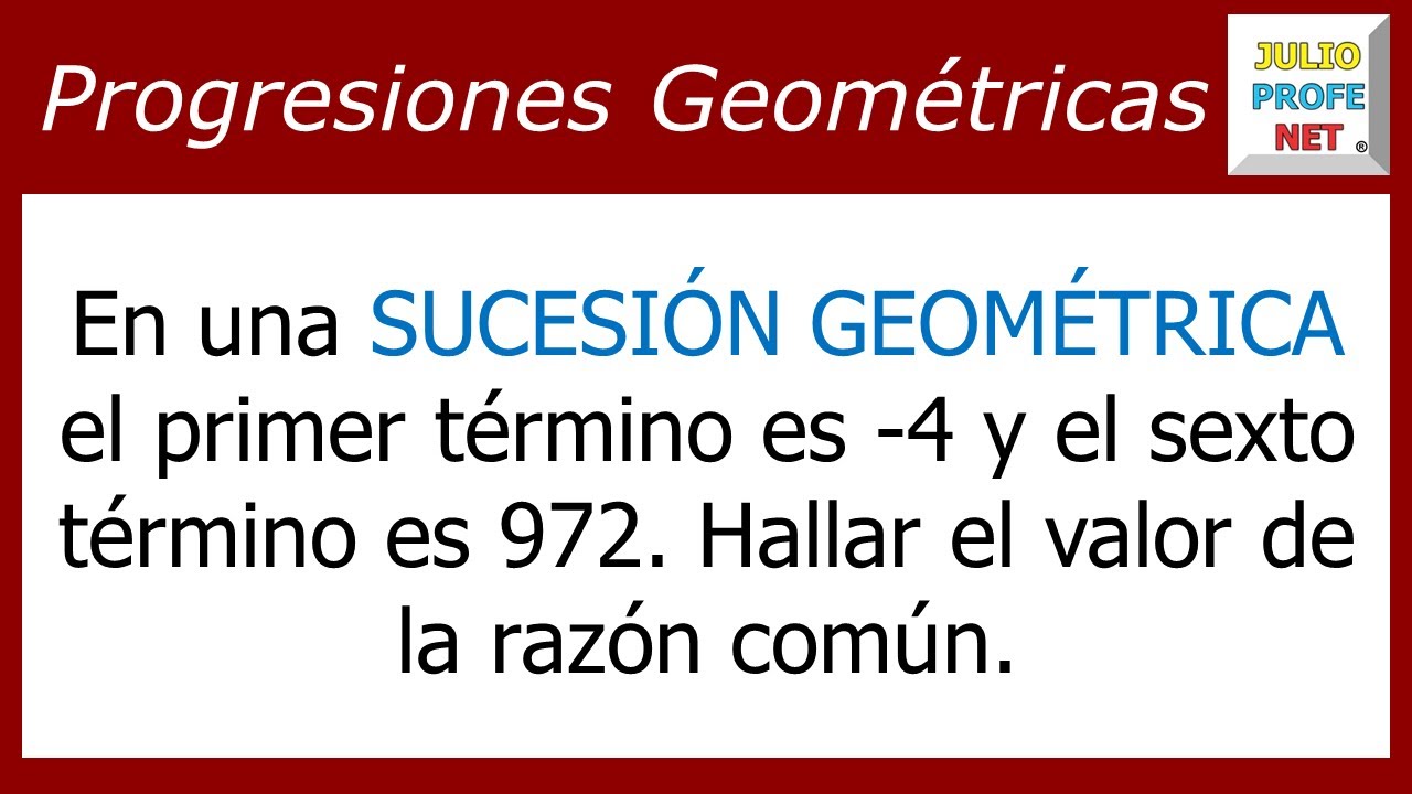 Progresiones geométricas | Ej. 2 #julioprofe