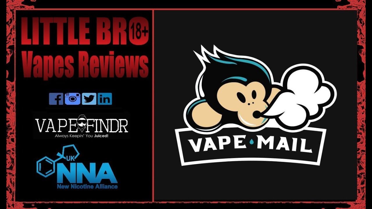 Vape-mail may 2018 subscription review.