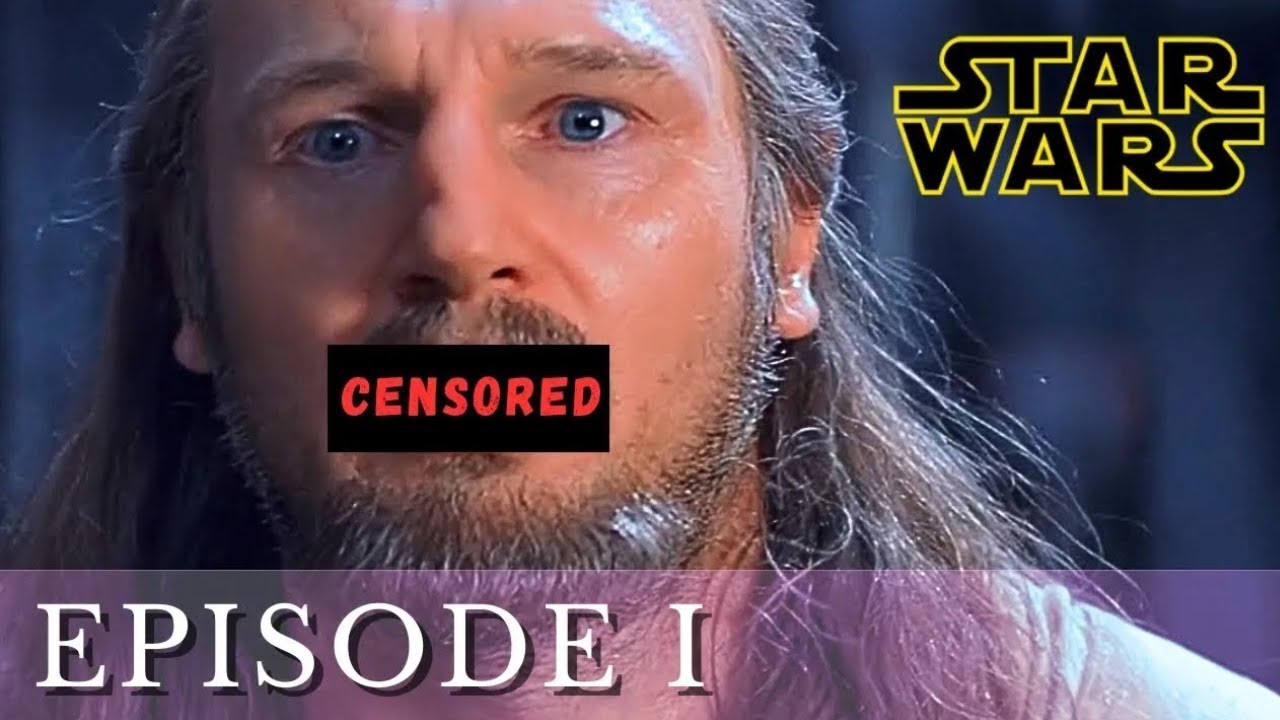 Star Wars: The Phantom Menace - Unnecessary Censorship