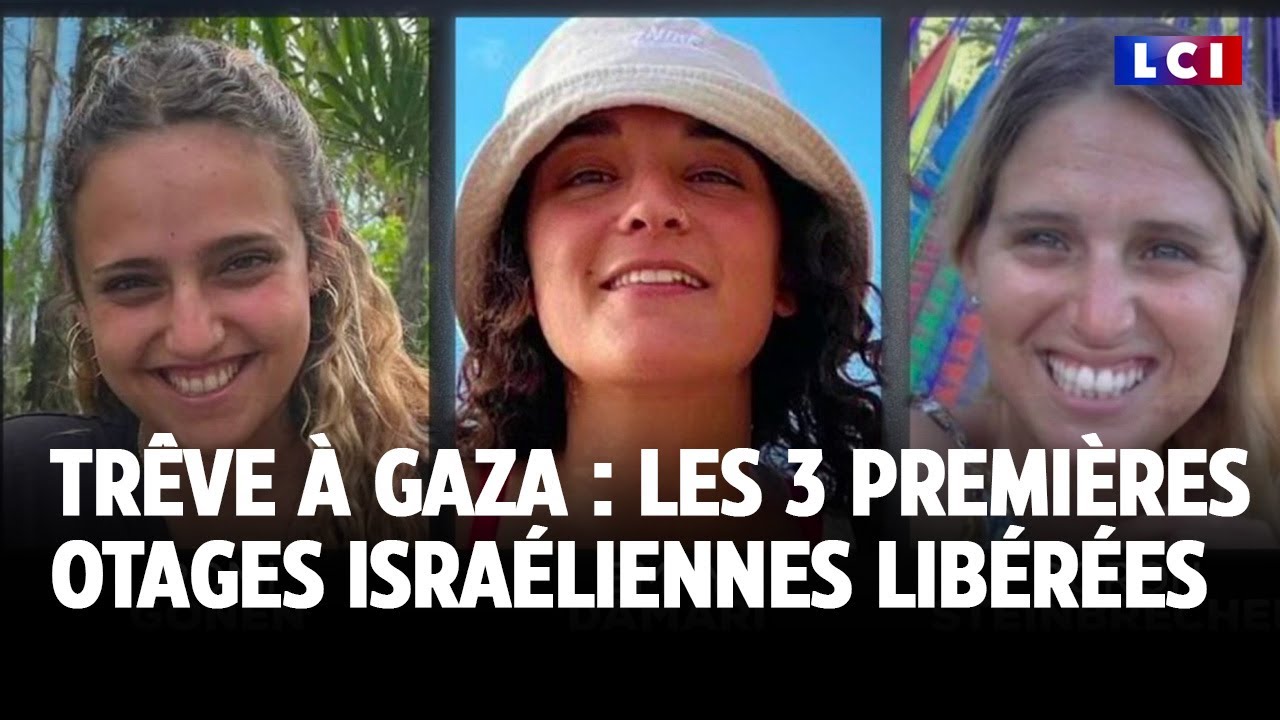 Trêve à Gaza : qui sont les 3 premières otages israéliennes libérées ?｜LCI