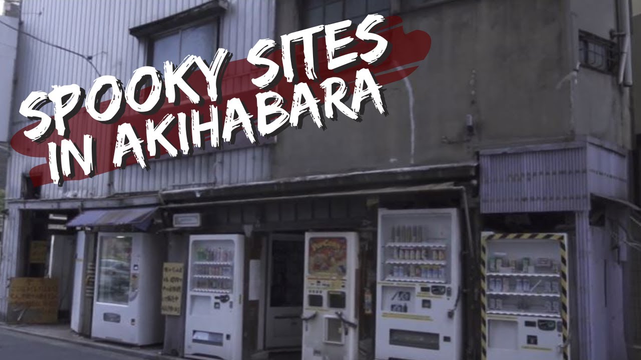 Spooky Sites in Akihabara｜Creepy Vending Machines,Mysterious Shrine