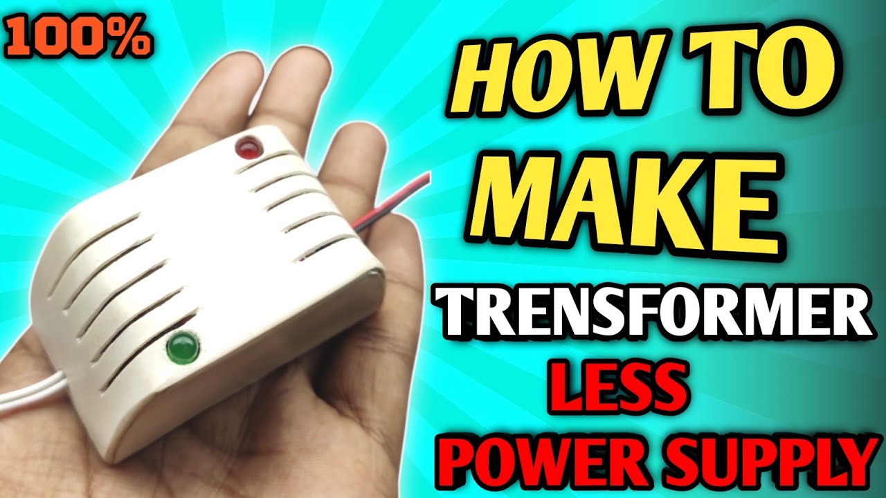 TRANSFORMERLESS POWERSUPPLY ||HOW TO MAKE 12V TRANSFORMERLESS POWERSUPPLY AT HOME ||220V TO 12V 