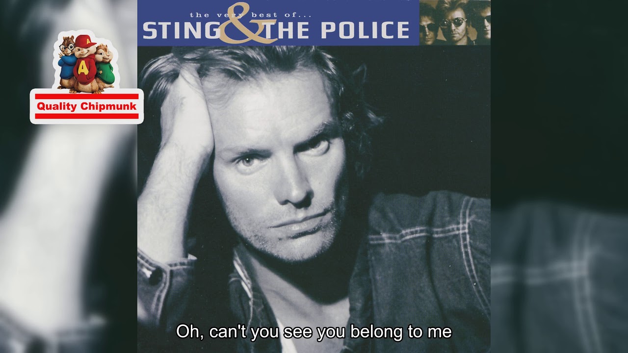 Sting - Every Breath You Take [Quality Chipmunk]