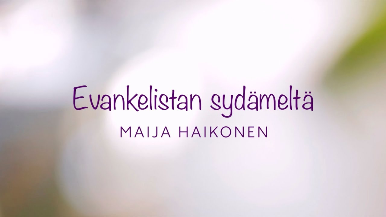 Evankelistan sydämeltä - Maija Haikonen: Voittopalkinto