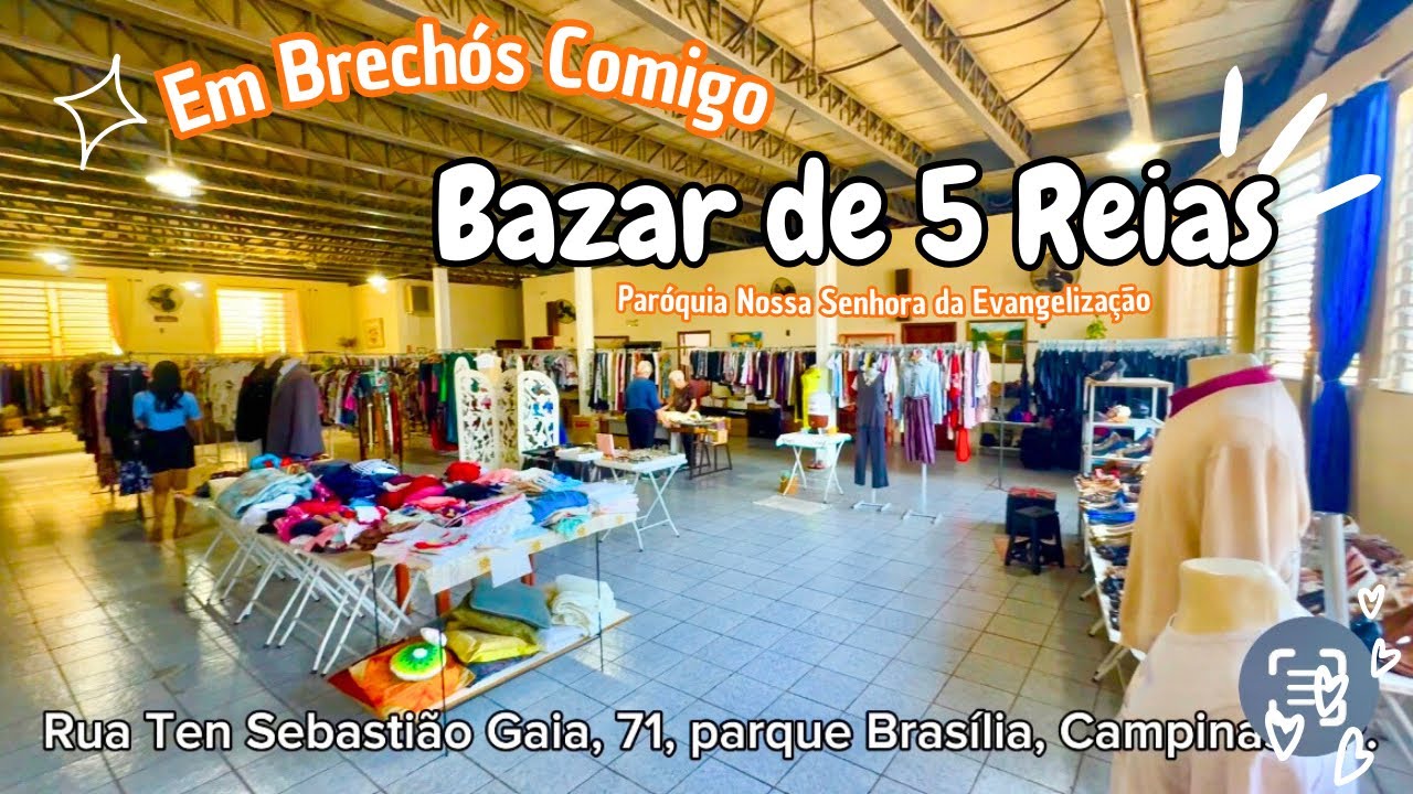 Bazar Beneficente Fixo da Paróquia Nossa Senhora da Evangelização, peças por apenas 5 reais.