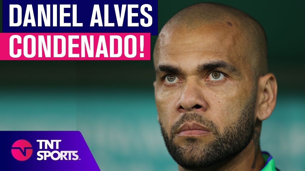 DANIEL ALVES CONDENADO A MAIS DE 4 ANOS DE PRISÃO! TODAS AS INFORMAÇÕES E A REPERCUSSÃO DO CASO