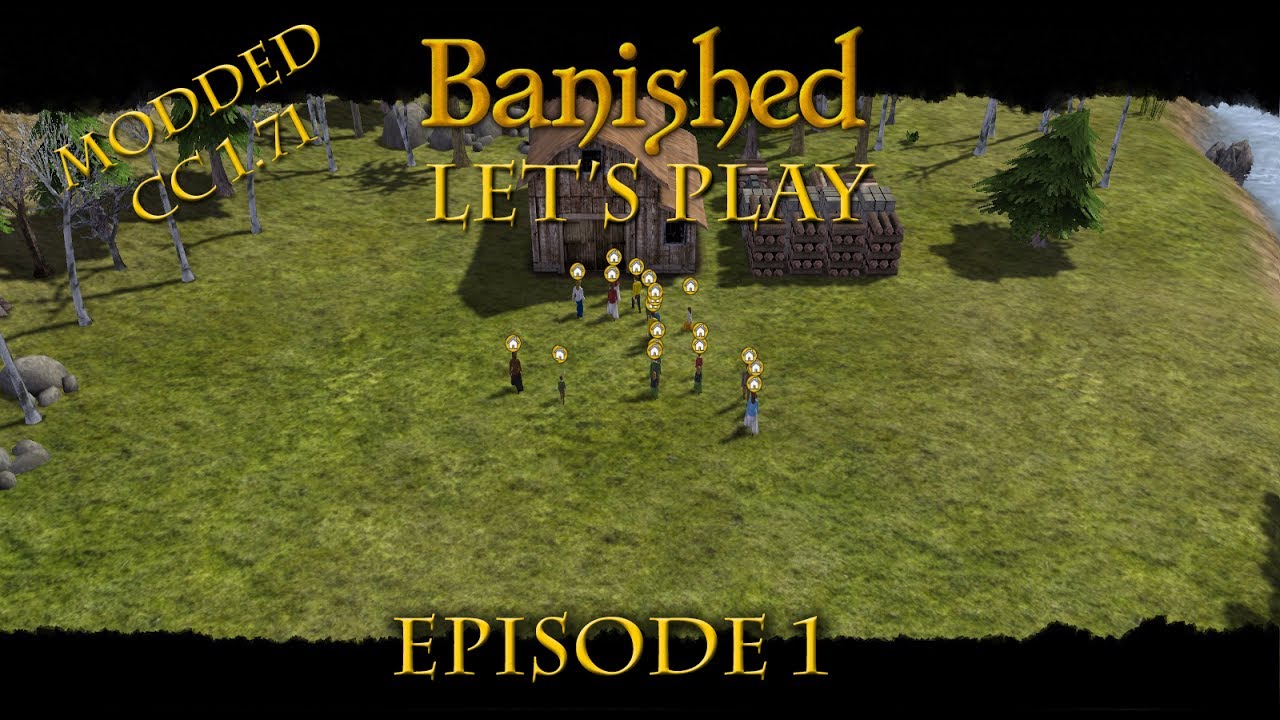 Banished Colonial Charter Mod 1.71 - Episode 1