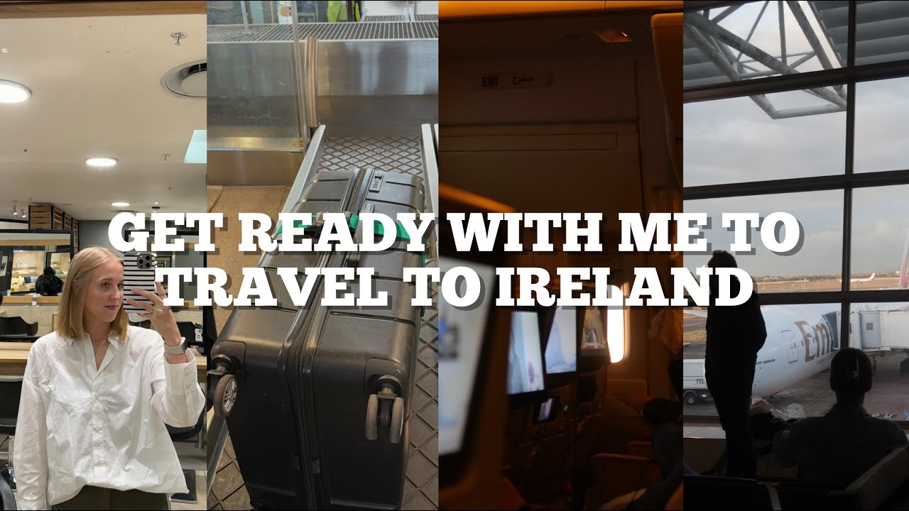 Get ready with me to travel to Ireland