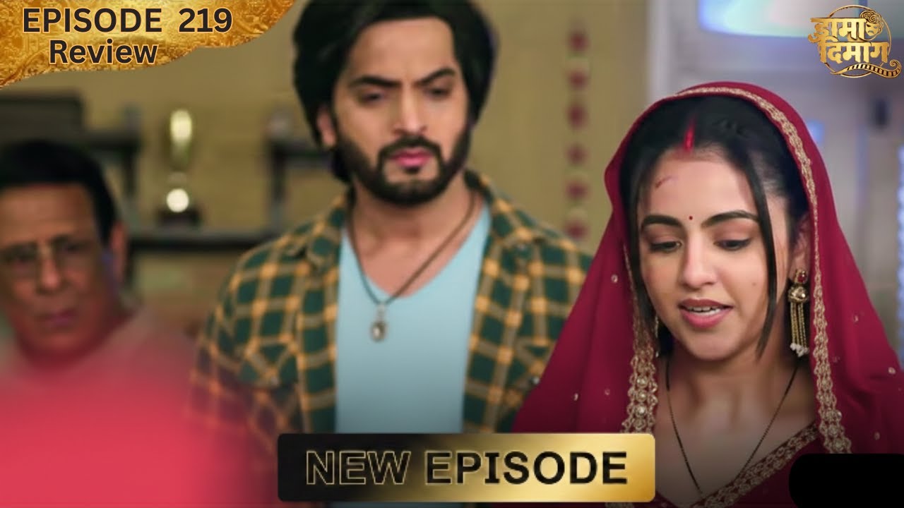 Pati Brahmachari Ep 219 Full Story Review & Today’s Twist | Drama Dimaag