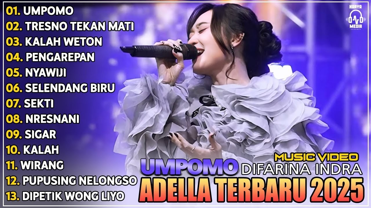 UMPOMO - TRESNO TEKAN MATI - KALAH WETON | DIFARINA INDRA FULL ALBUM ON ADELLA TERBARU 2026