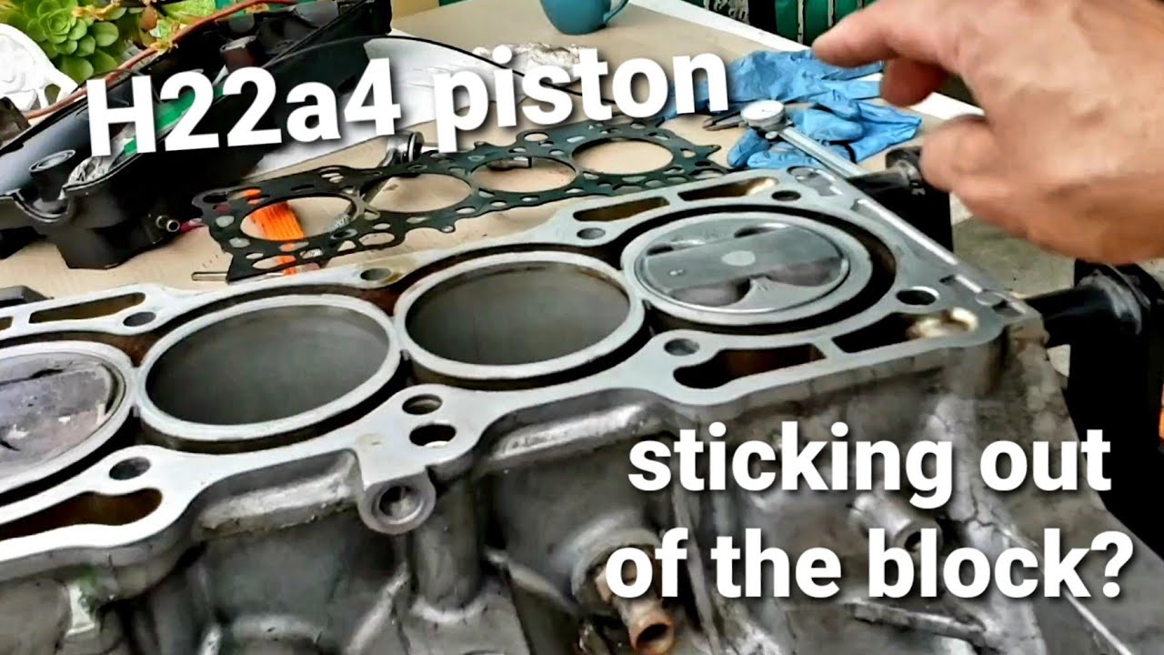 G23VTEC build, H22 piston sticking out.