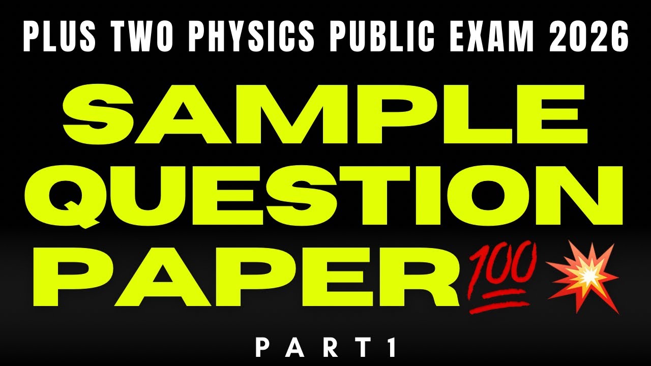 Sample Question Paper||+2 PHYSICS|Tough and Rare Questions💯💥|Public Exam 2026|Prepration strategy💥#1