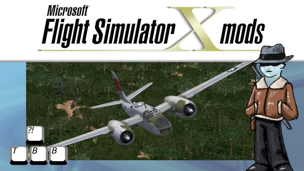Flight Simulator X Plane Spotlight - Douglas A-26 Invader
