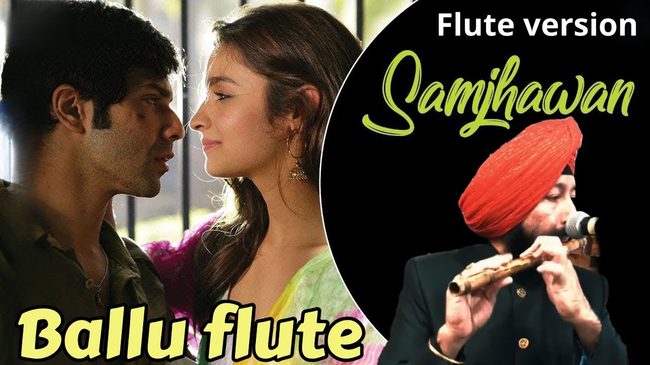 SAMJHAWA LIVE ON FLUTE BY BALJINDER SINGH BALLU FLUTE