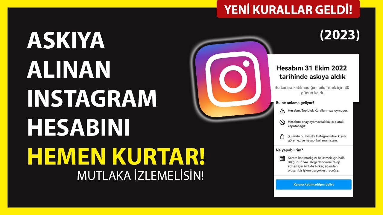 Instagram Askıya Alınan Hesap Kurtarma - Askıya Alınan Instagram Hesabı Nasıl Açılır? - [2023]