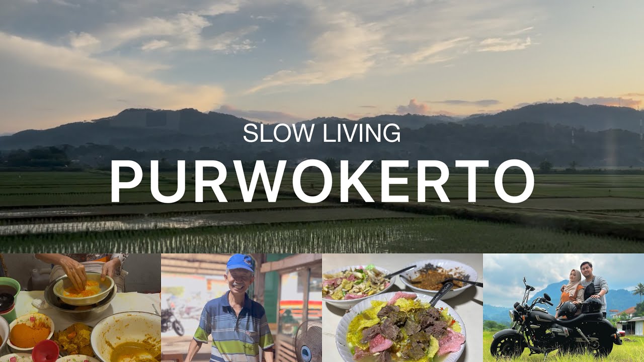 SLOW LIVING PURWOKERTO, Kab. Banyumas - Edisi Kuliner