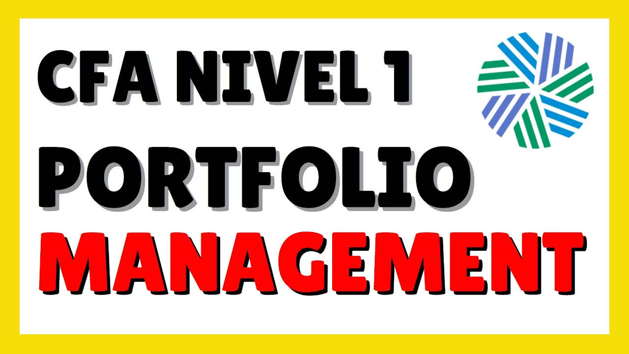 #84 PORTFOLIO MANAGEMENT: 10 CLAVES DE LA GESTI&Oacute;N DE CARTERAS DE INVERSI&Oacute;N Y VALORES | CFA LEVEL 1