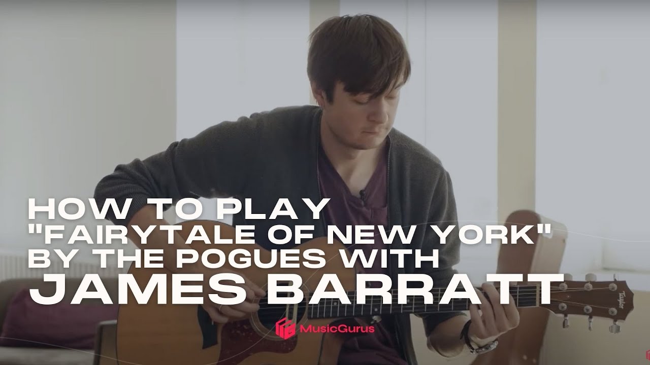How to play Fairytale of New York by The Pogues on Guitar with James Barratt - Full Lesson