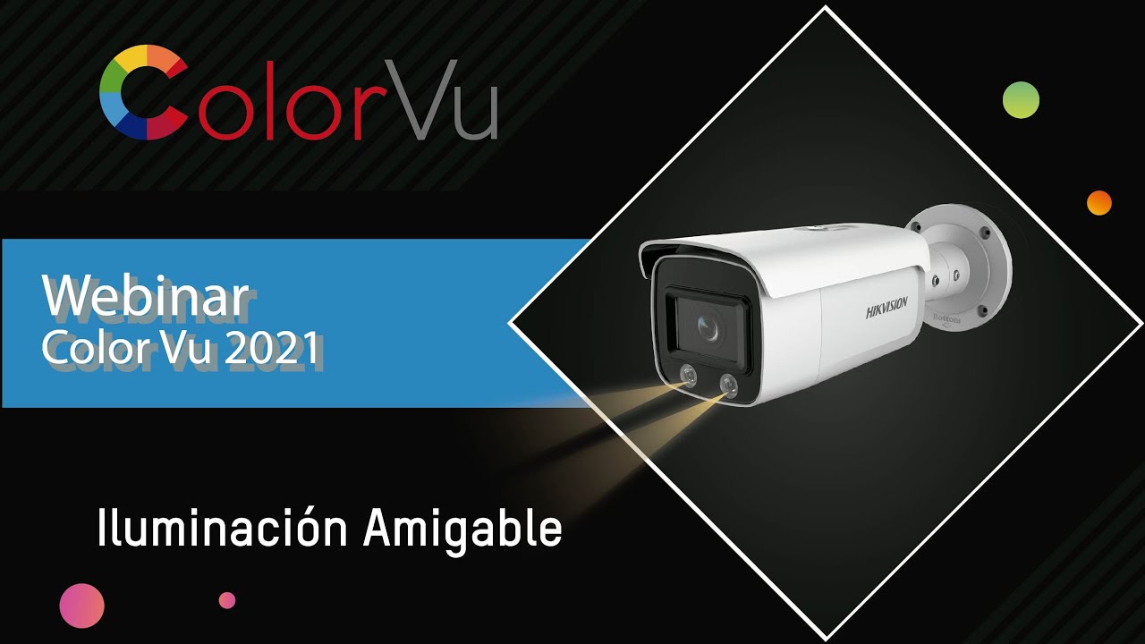 Webinar Color Vu - Hikvision 2021