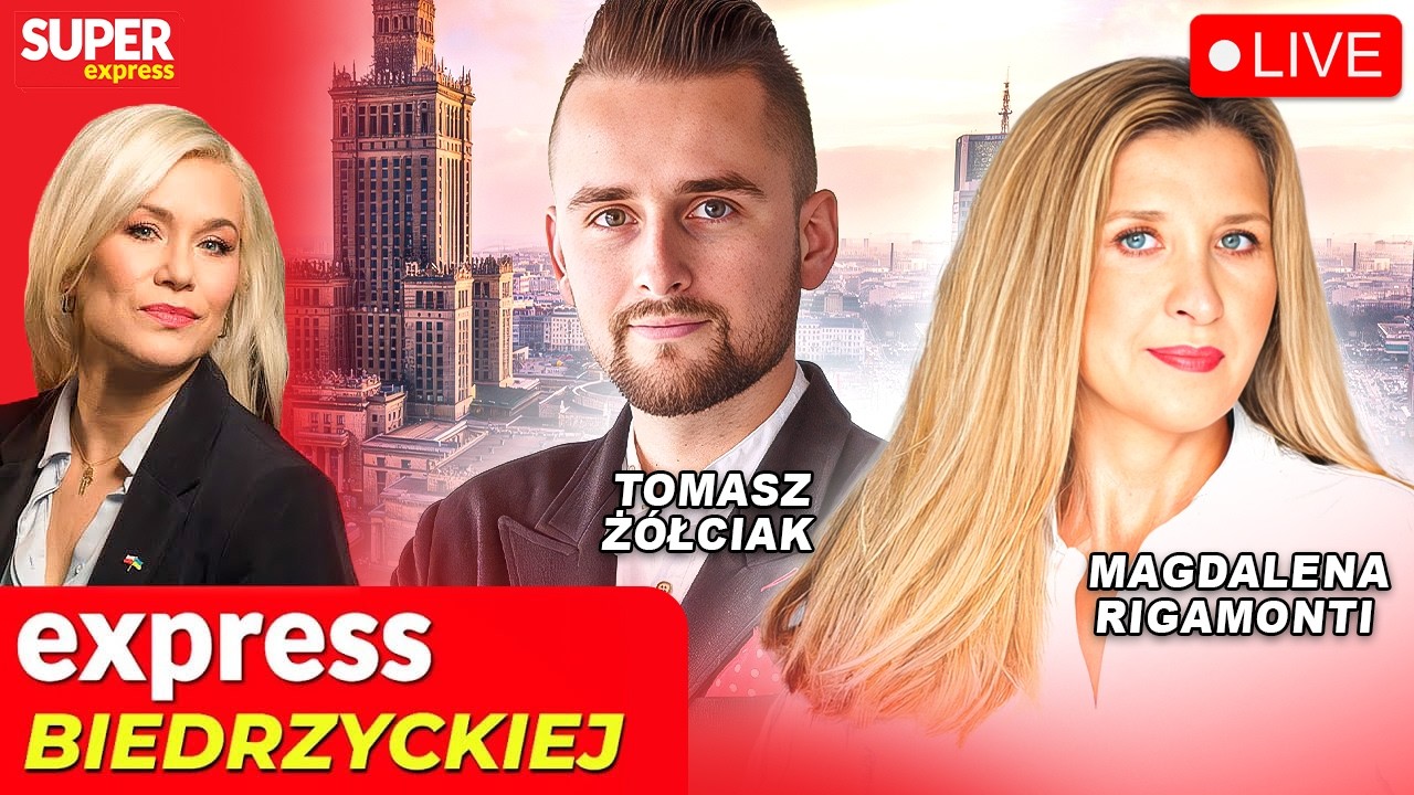 🔴 EXPRESS BIEDRZYCKIEJ | MAGDALENA RIGAMONTI,  TOMASZ Ż&Oacute;ŁCIAK [NA ŻYWO]