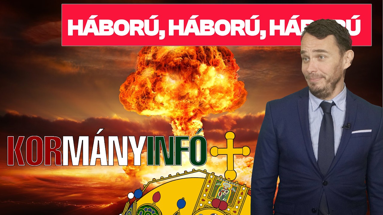 HÁBORÚ! - Kormányinfó + No. 119. - 9. hét